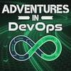 Adventures in DevOps